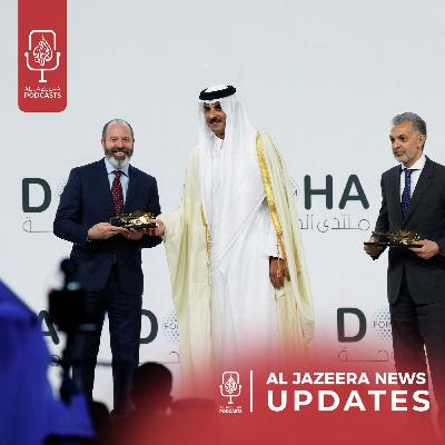 Israeli airstrikes in Gaza, World leaders gather at Doha Forum