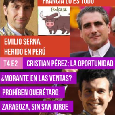 T4 E2 CRISTIÁN PÉREZ: OBJETIVO MADRID... EMILIO SERNA, HERIDO EN PERÚ... ALBERTO LAMELAS Y FRANCIA