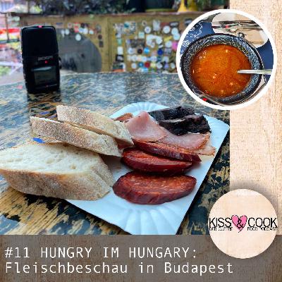 #11 HUNGRY IN HUNGARY: Fleischbeschau in Budapest. #11 HUNGRY IN HUNGARY: Fleischbeschau in Budapest.