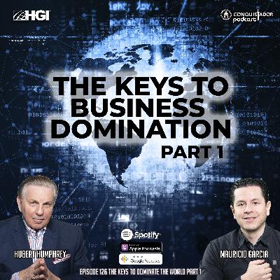 The Keys to Business Domination Part 1
