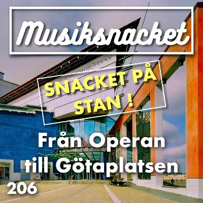 206. Snacket på stan! Från Operan till Götaplatsen