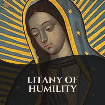 Litany of Humility (No Music)