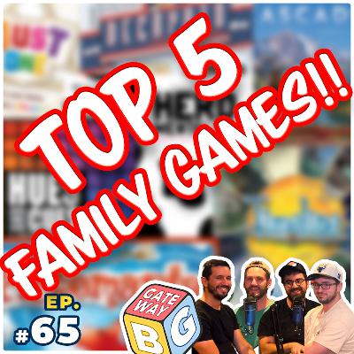 Ep 065 | Top 5 Family Board Games 2024