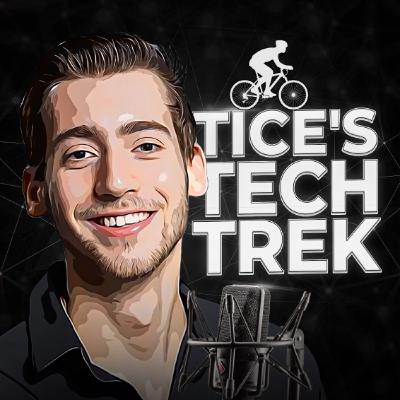Post-China Trip... What's Next?? - Tice's Tech Trek Podcast #11