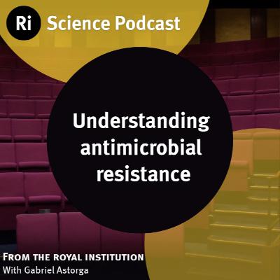 Understanding antimicrobial resistance - with Gabriel Astorga