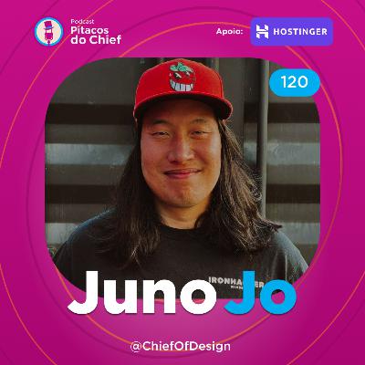 Figma, Comunidade e The Wave: O Poder do Craft no Design — com Juno Jo | EP 120