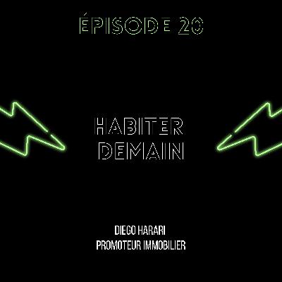 Episode 20 : Habiter demain