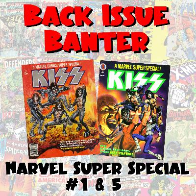 Episode 20: Back Issue Banter #20: Marvel's KISS specials (1977 & 1978)