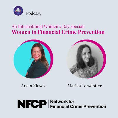 International Women's Day Special: Compliance Meets AI: Building Trust, Closing Knowledge Gaps & Fighting Smarter Criminals | Aneta Klosek