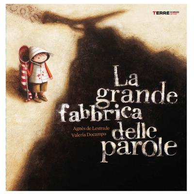 La grande fabbrica delle parole La grande fabbrica delle parole