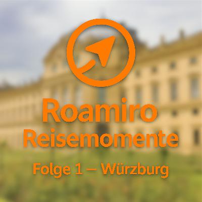 Folge 1 – Würzburg: Brücken, Barock und ein Blick zurück Folge 1 – Würzburg: Brücken, Barock und ein Blick zurück