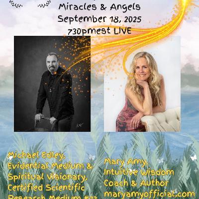 Two Psychics Ep 67 Miracles & Angels Two Psychics Ep 67 Miracles & Angels