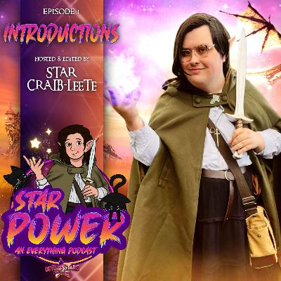 Star Power - Introductions!