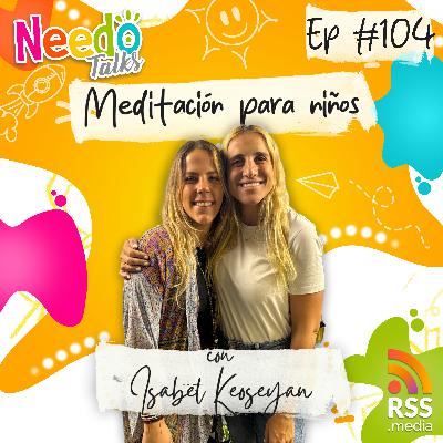 Meditación para niños con Isabel Keoseyan