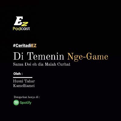 || Ditemenin Nge-Game ||