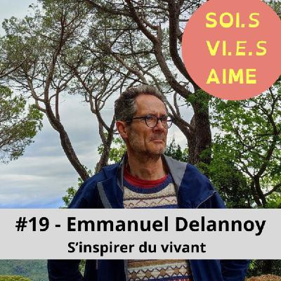 #19 S'inspirer du vivant pour créer et interagir, au service d'un leadership animé par l'altérité et ce qui compte vraiment #19 S'inspirer du vivant pour créer et interagir, au service d'un leadership animé par l'altérité et ce qui compte vraiment