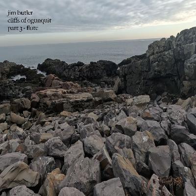 Deep Energy 1197 - Cliffs of Ogunquit - Part 3 - Flute