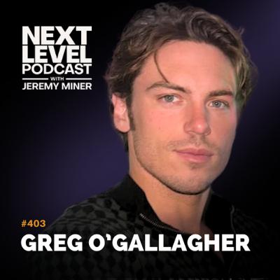 Why Small Wins Beat Big Goals In Fitness And Business with Greg O Gallagher | EP 403 Why Small Wins Beat Big Goals In Fitness And Business with Greg O Gallagher | EP 403