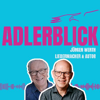 Jürgen Werth im Gespräch: Leuchtspuren des Lebens #27 Jürgen Werth im Gespräch: Leuchtspuren des Lebens #27