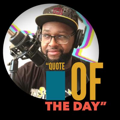 Quote of the Day Wilfred Emmanuel-Jones