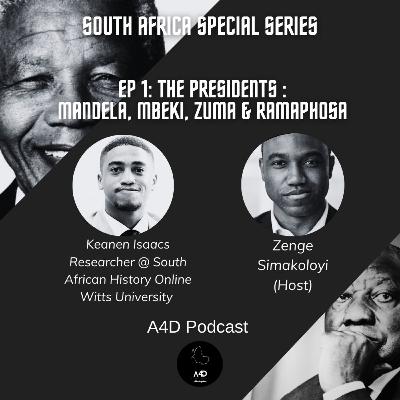 South Africa Series: The Presidents- Mandela, Mbeki, Zuma & Ramaphosa