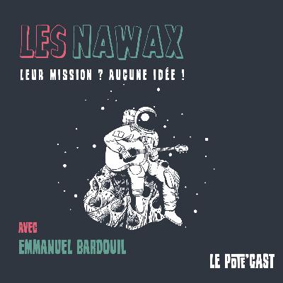 Les Nawax - Comme un moustachu