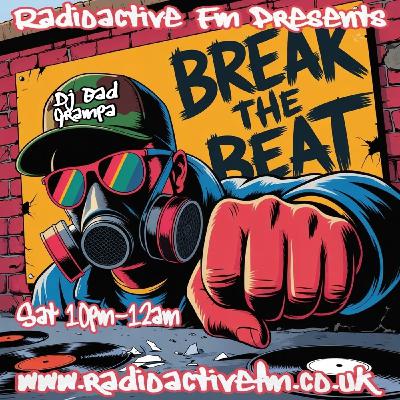 Dj Bad Grampa - 24/01/2026 - Break The Beat - Lets Get Filthy