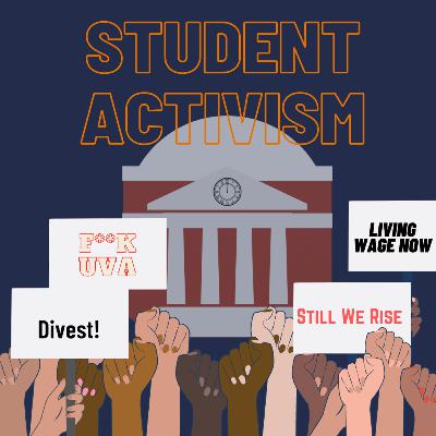Episode Six: Student Activism (Part Two)