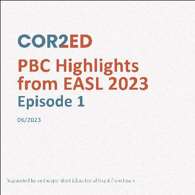 PBC Highlights from EASL 2023: Episode 1 PBC Highlights from EASL 2023: Episode 1