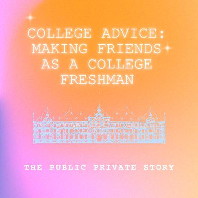 Making Friends in College Making Friends in College