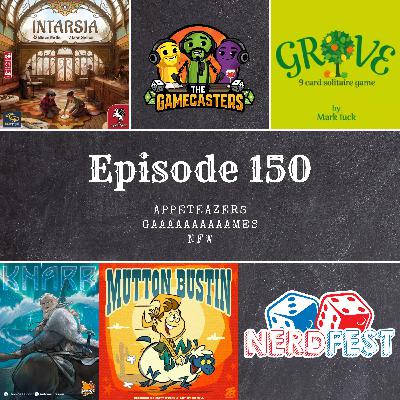 Episode 150: Intarsia, Knarr, Grove, Mutton Bustin - NFW