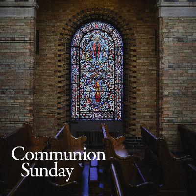 Communion Sunday