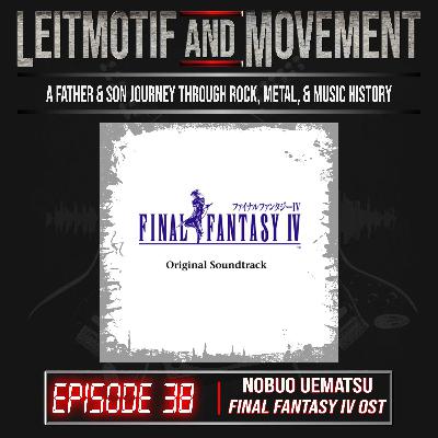 Episode 38 - Final Fantasy IV OST Episode 38 - Final Fantasy IV OST