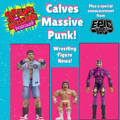 Calves Massive Punk! Special Announcement from Epic Toys plus other Wrestling Figure News For The Week
