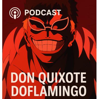 DON QUIXOTE DOFLAMİNGO