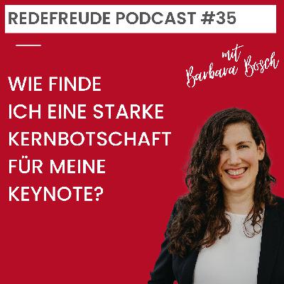 Wie finde ich eine starke Kernbotschaft für meine Keynote?