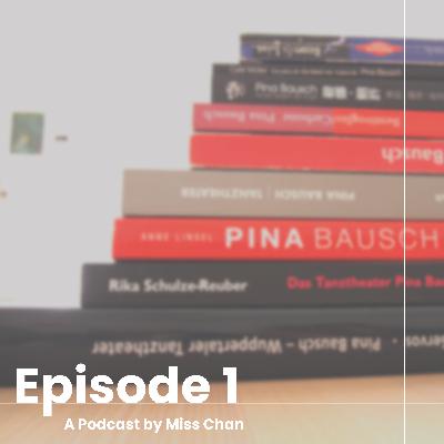 【A Podcast by Miss Chan】- Ep.1 - 預告
