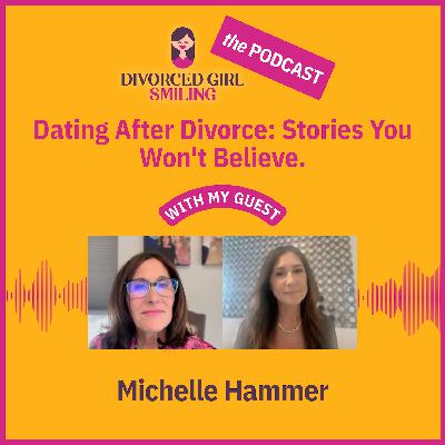 Dating after Divorce: Stories You Won't Believe