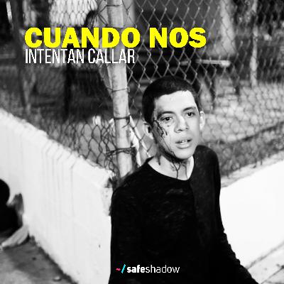 Cuando nos intentan callar