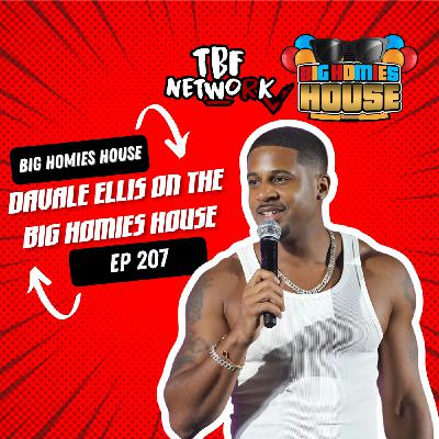 207: THIS IS WHY MOST CONTENT CREATORS FAIL, AND WHY MEN SHOULD SUBMIT TO THEIR HUSBANDS   - Big Homies House Ep 207