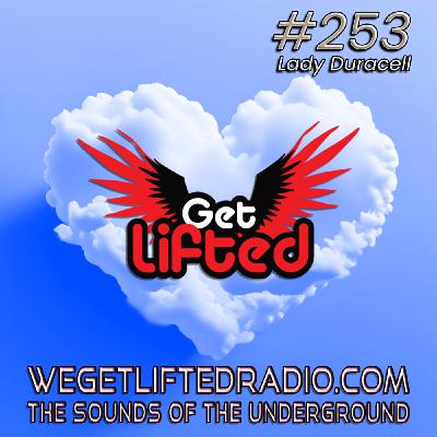 Episode 253: Get Lifted 253 (Live) DJ Lady Duracell Episode 253: Get Lifted 253 (Live) DJ Lady Duracell