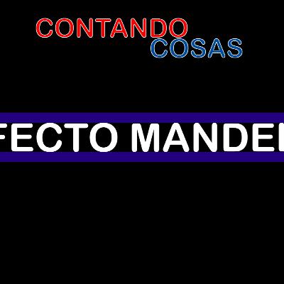 PODCAST || Contando Cosas || Ep. 1 EFECTO MANDELA