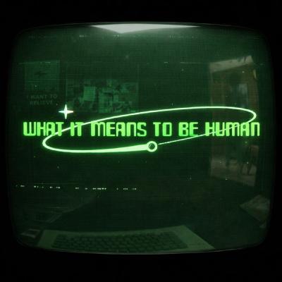 S4: SPECIAL PRESENTATION: What It Means To Be Human