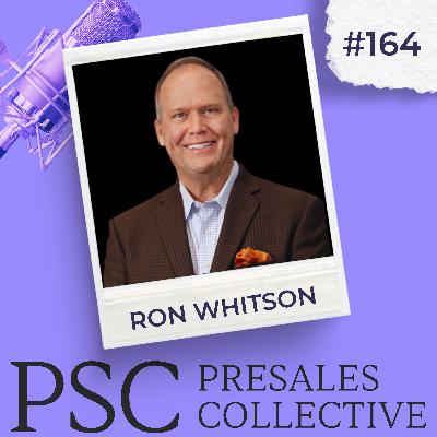 Human Qualities of Presales Leadership with Ron Whitson
