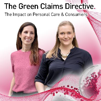Dissecting the Green Claims Directive: Impact on Personal Care Companies & Consumers Dissecting the Green Claims Directive: Impact on Personal Care Companies & Consumers