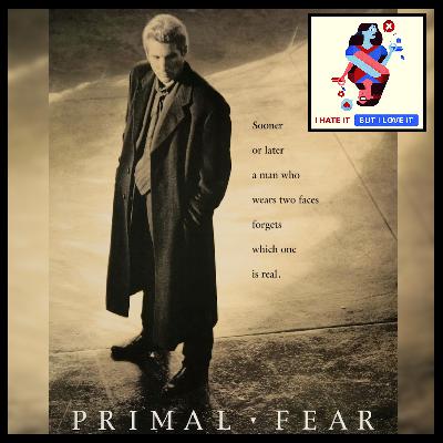 446: Primal Fear