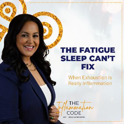 The Fatigue Sleep Can’t Fix: When Exhaustion Is Really Inflammation The Fatigue Sleep Can’t Fix: When Exhaustion Is Really Inflammation