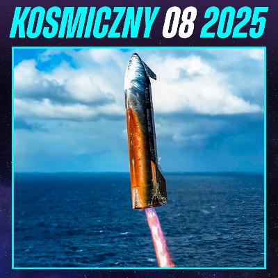 10-ty test Starshipa, kometa międzygwiezdna i nowy księżyc Urana - sierpień 2025 #67