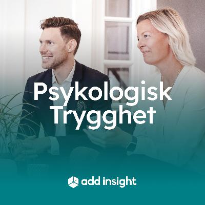 Psykologisk trygghet - misstag och misslyckanden i arbetslivet