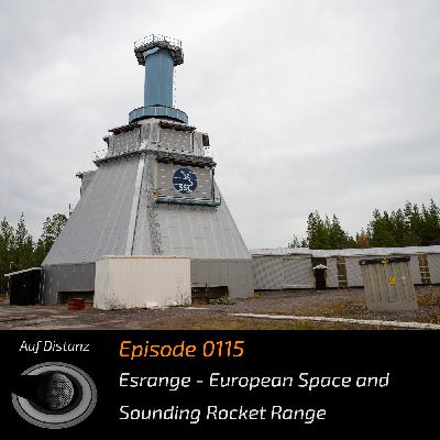 Auf Distanz 0115: Esrange - European Space and Sounding Rocket Range